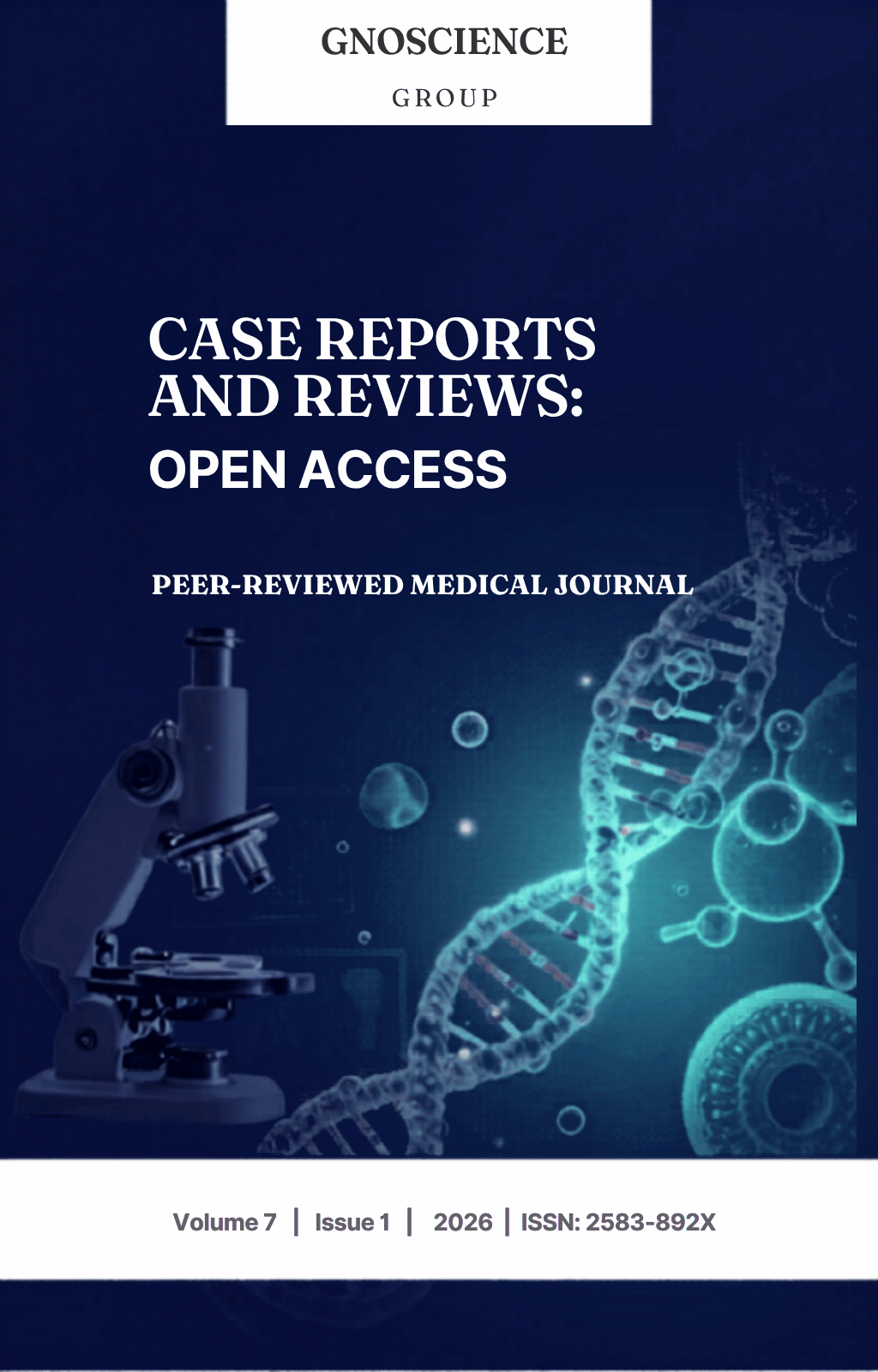 Case Reports and Reviews: Open Access