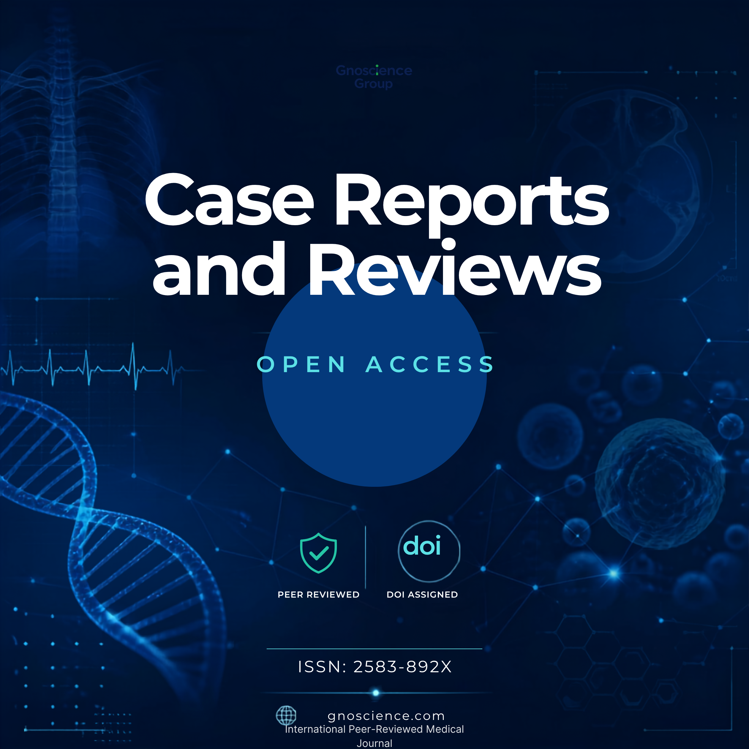 Case Reports and Reviews: Open Access
